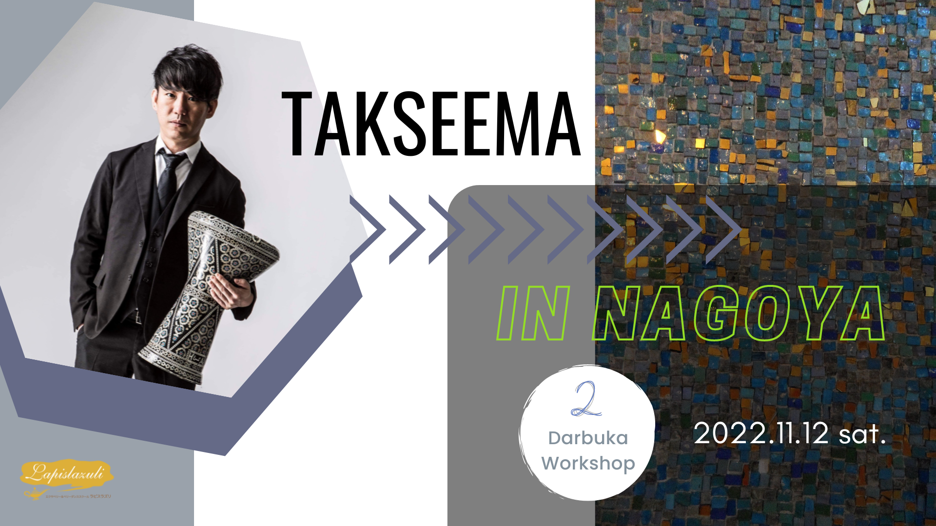 TAKSEEMA Darbuka WS in NAGOYA 基礎＆応用WS ★ 2022/11/12(土)